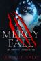[The Survival Chronicles 03] • Mercy Fall